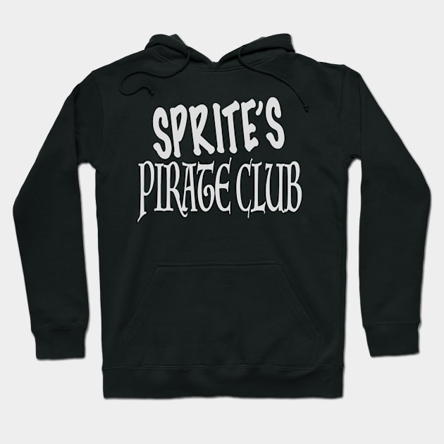 SPRITE'S PIRATE CLUB - LIGHT GRAY LOGO Hoodie by TheSteveOrlandoOC